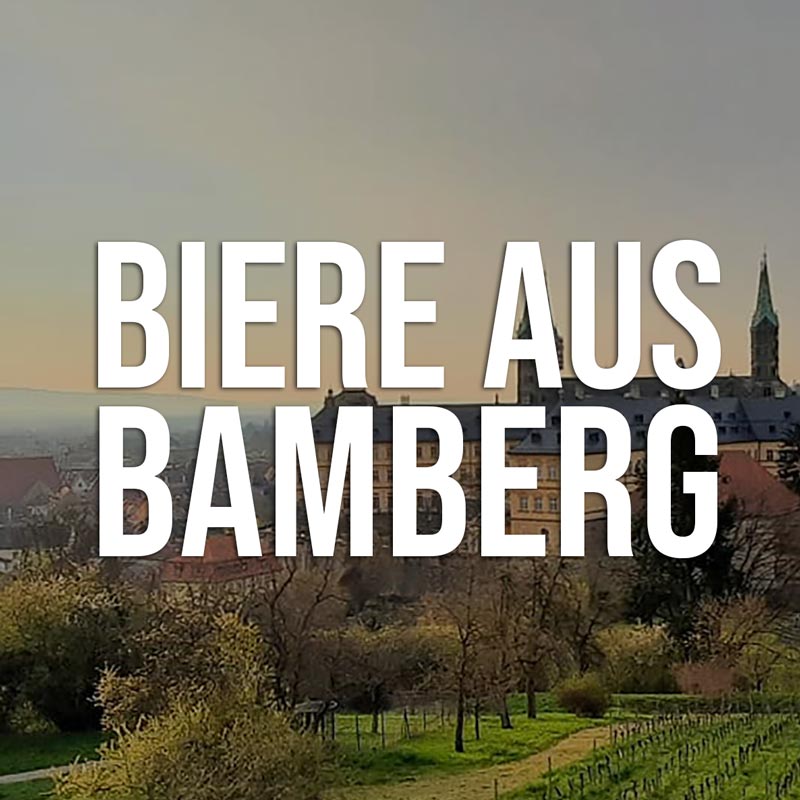 Feine Biere aus Bamberg kaufen